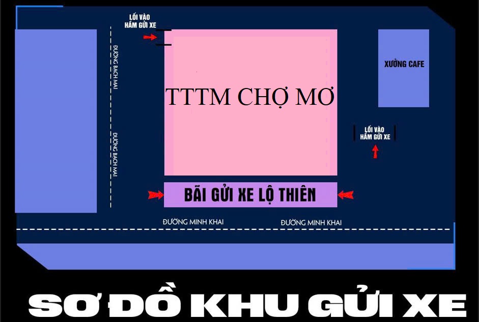 Hầm đỗ xe TTTM Chợ Mơ